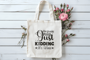 Tote bag Organic food just kidding it's wine