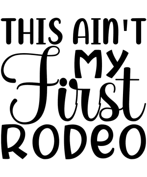 Paarden sticker – This ain’t my first rodeo