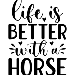 Paarden sticker – Life is better with a horse