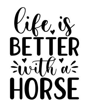 Paarden sticker – Life is better with a horse