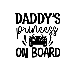 Auto sticker - Daddy's princess on board