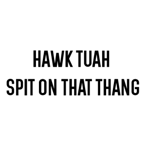 sticker – Hawk Tuah