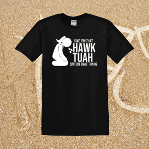 Heren T-Shirt Hawk Tuah